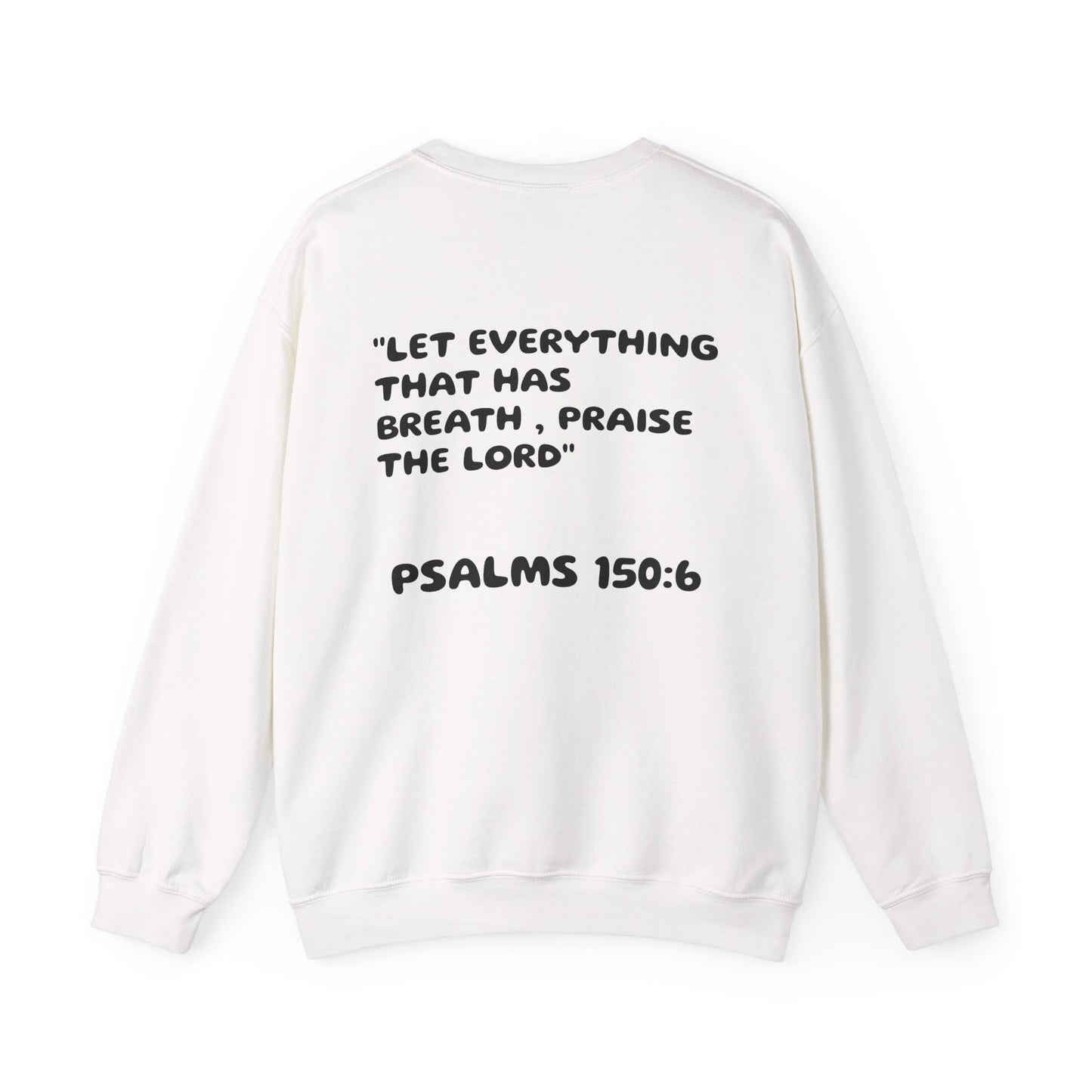 "Praise the Lord" Sweatshirt