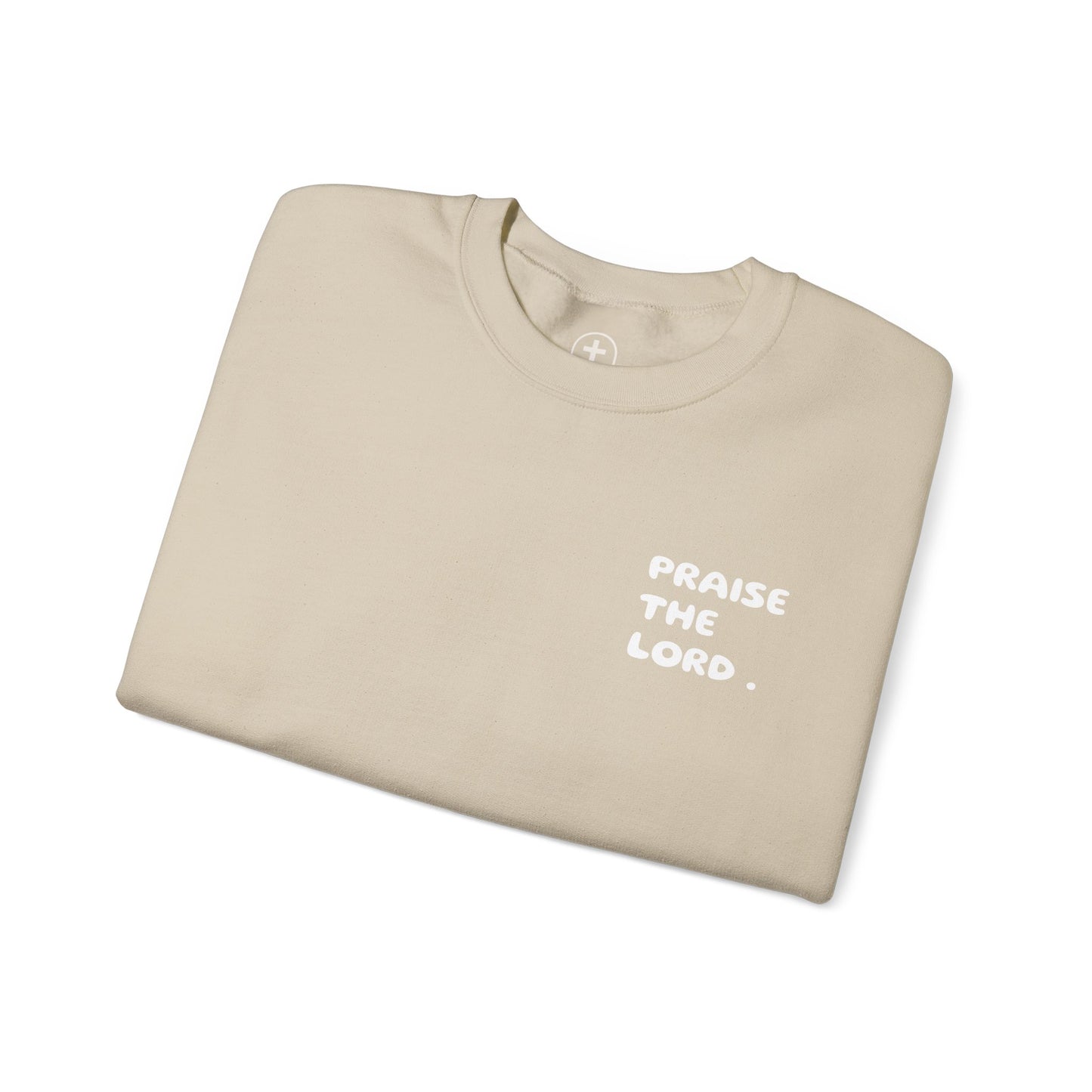 "Praise the Lord" Sweatshirt