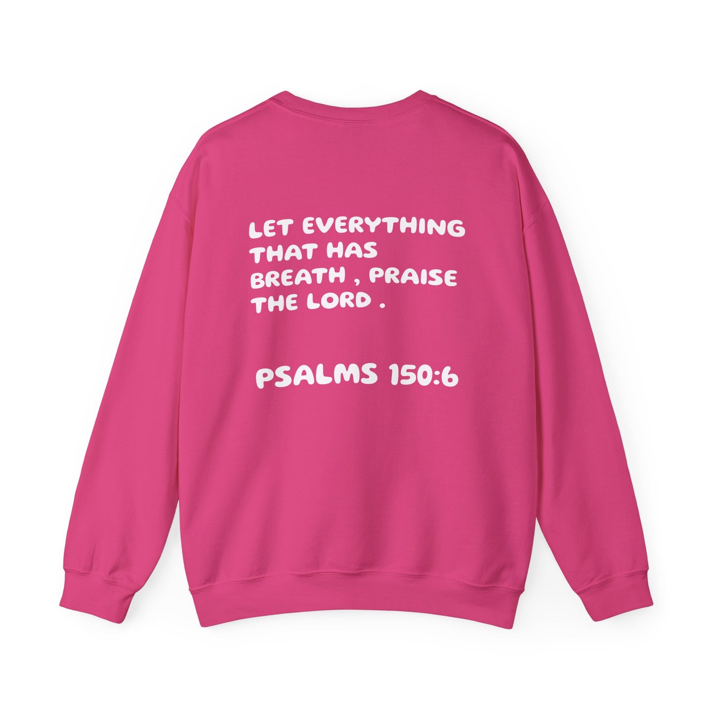 "Praise the Lord" Sweatshirt