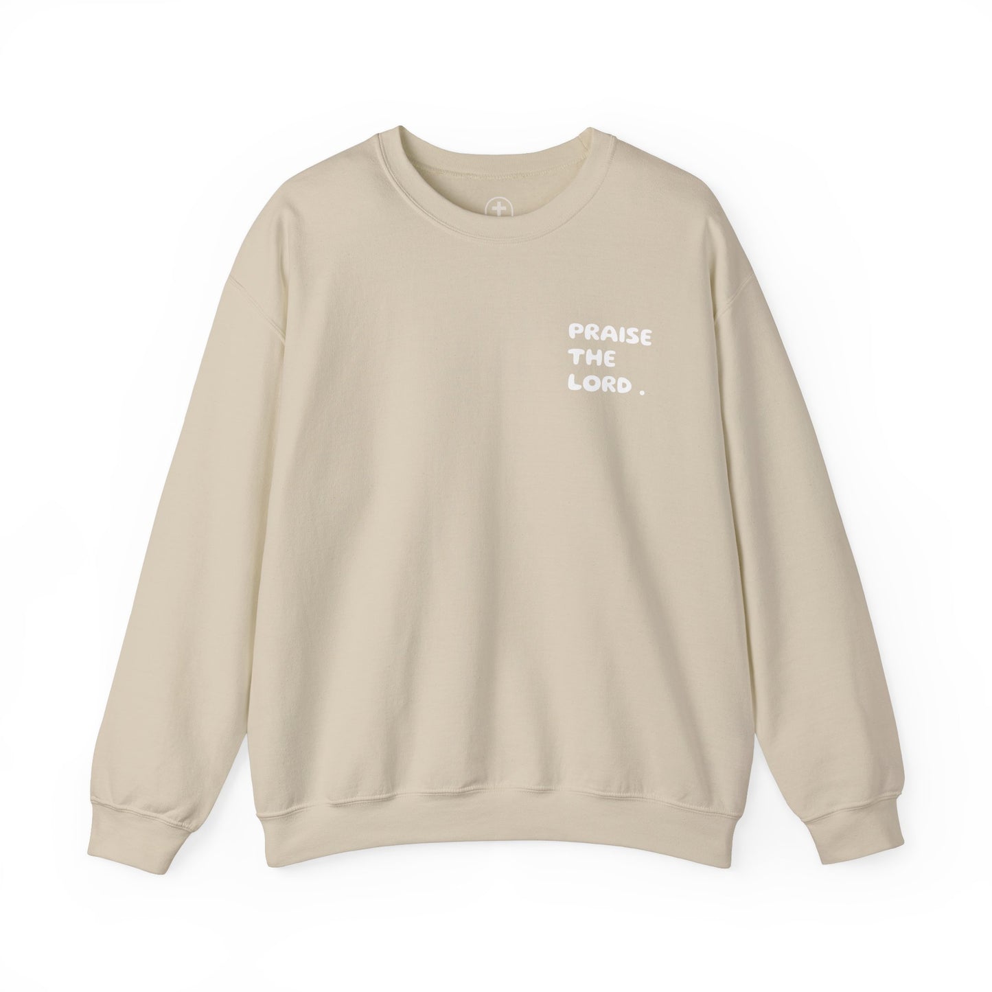 "Praise the Lord" Sweatshirt