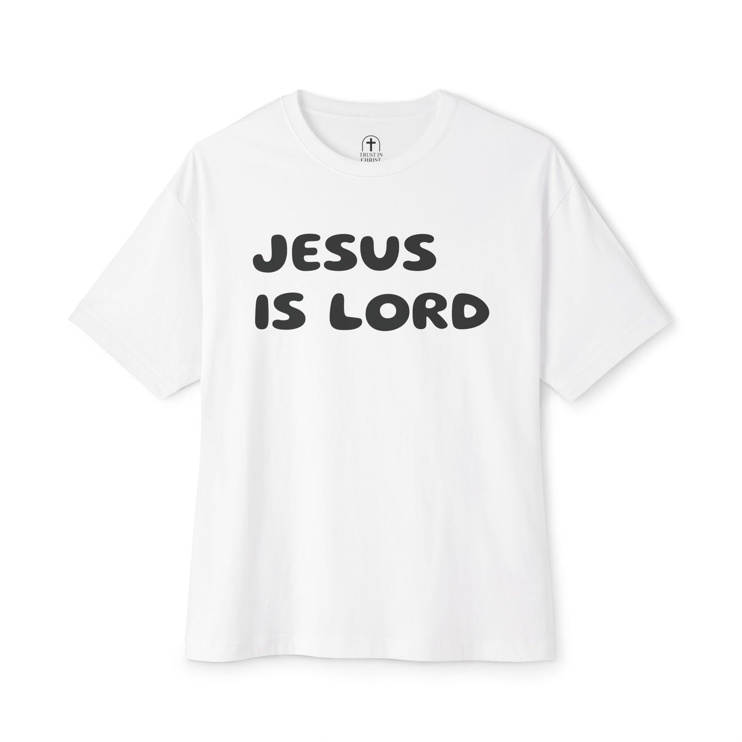 “Jesus Is Lord” Boxy Tee