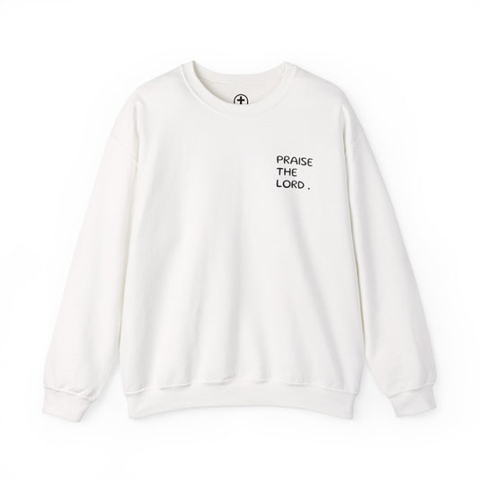 "Praise the Lord" Sweatshirt