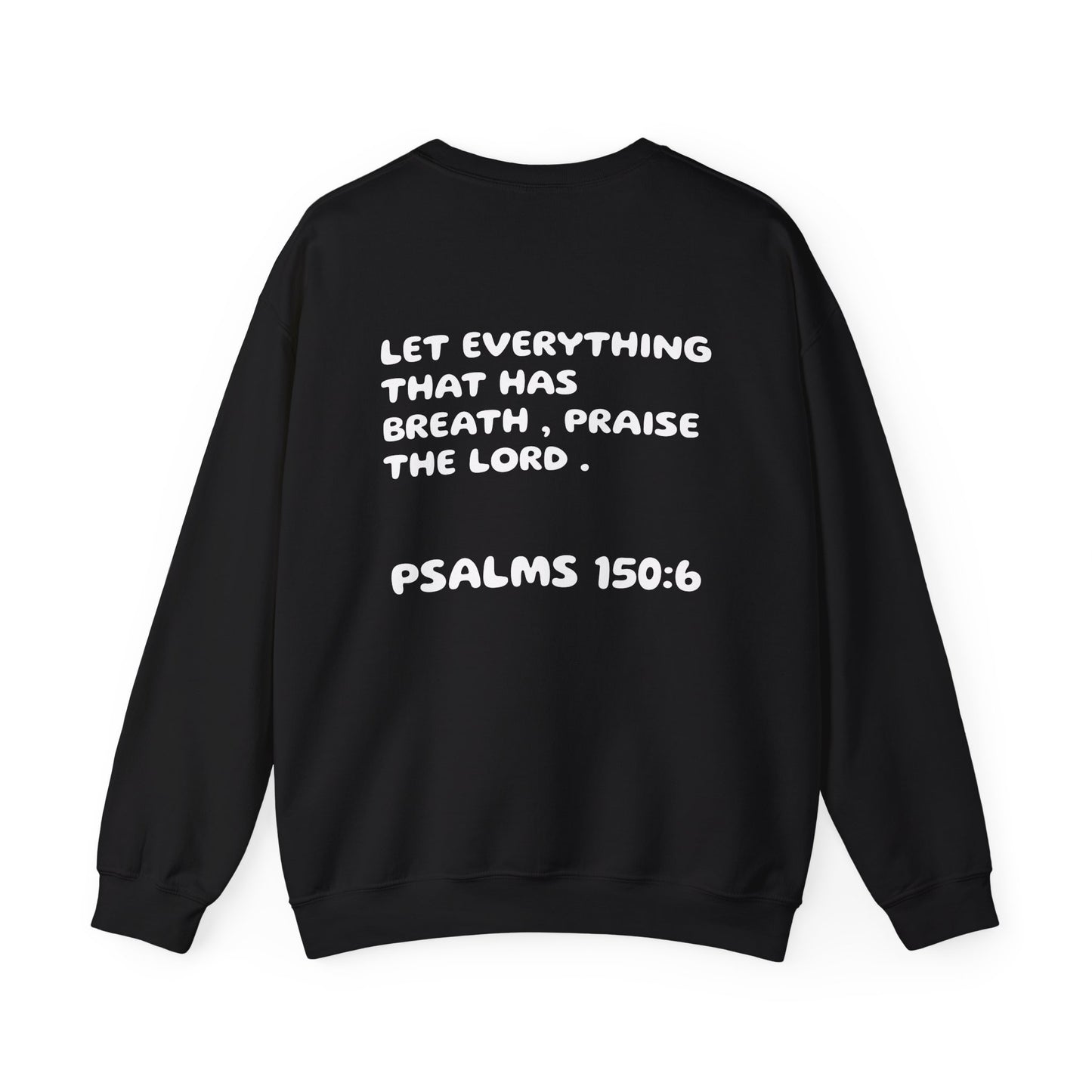 "Praise the Lord" Sweatshirt