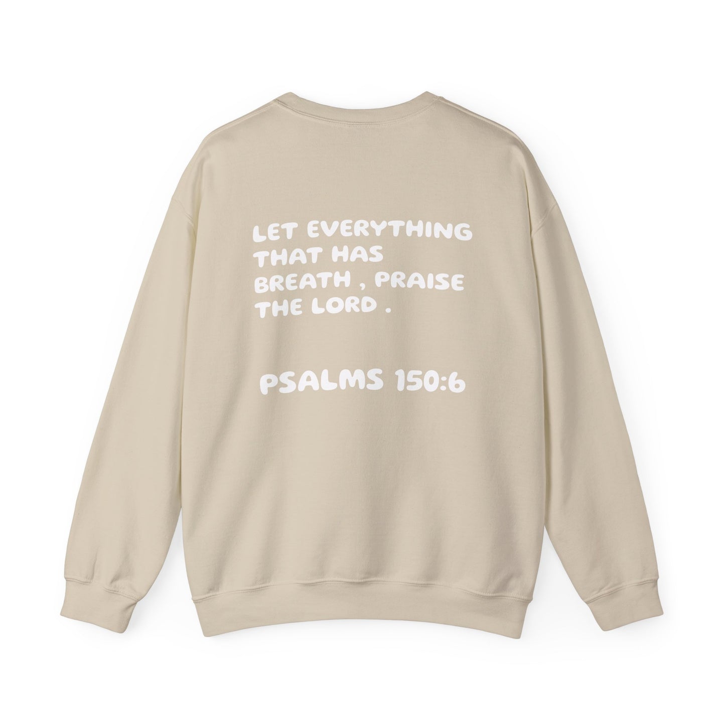 "Praise the Lord" Sweatshirt
